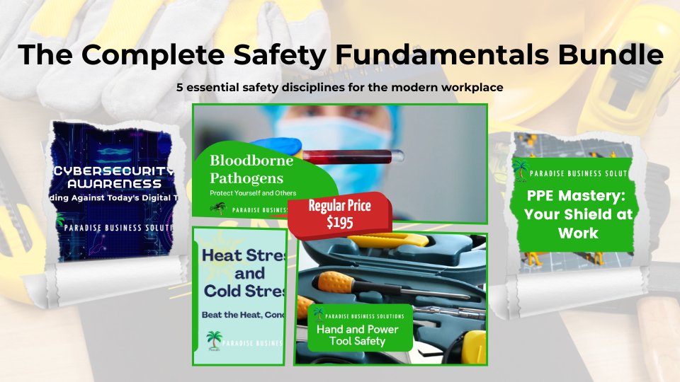 The “Complete Safety Fundamentals” Bundle